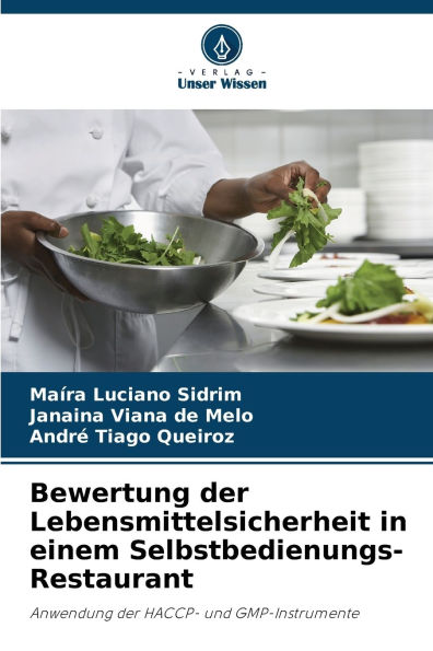 Bewertung der Lebensmittelsicherheit in einem Selbstbedienungs-Restaurant