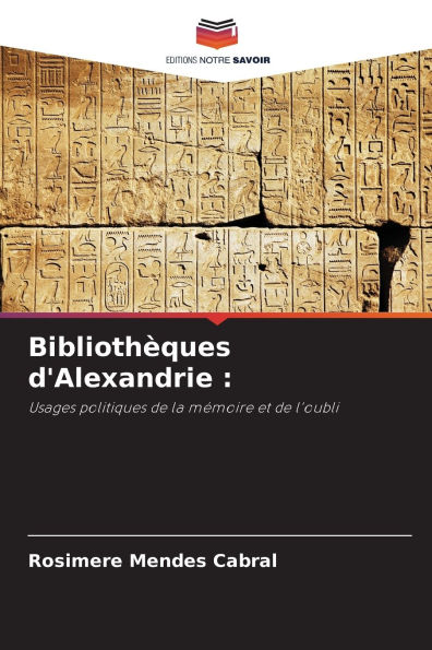 Bibliothï¿½ques d'Alexandrie