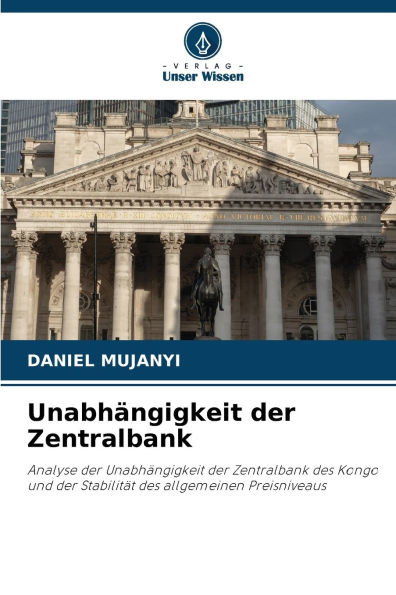 Unabhï¿½ngigkeit der Zentralbank