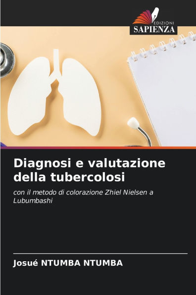 Diagnosi e valutazione della tubercolosi