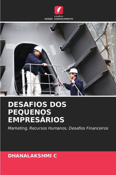 Desafios DOS Pequenos Empresï¿½rios