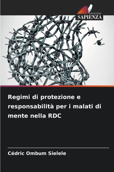 Regimi di protezione e responsabilitï¿½ per i malati di mente nella RDC