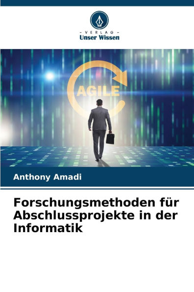 Forschungsmethoden fï¿½r Abschlussprojekte in der Informatik