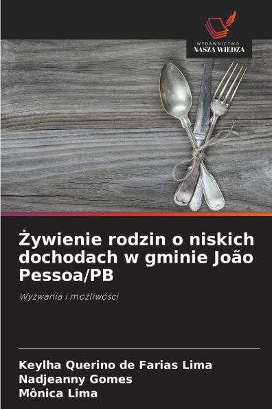Żywienie rodzin o niskich dochodach w gminie Joï¿½o Pessoa/PB