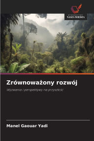 Title: Zrï¿½wnoważony rozwï¿½j, Author: Manel Gaouar Yadi