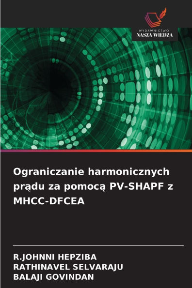 Ograniczanie harmonicznych prądu za pomocą PV-SHAPF z MHCC-DFCEA