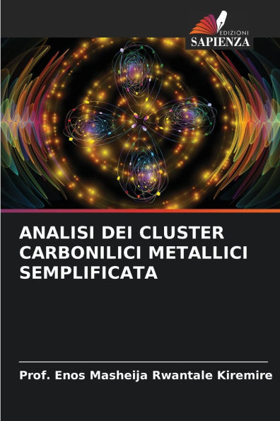 Analisi Dei Cluster Carbonilici Metallici Semplificata
