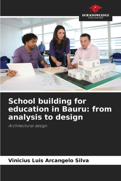 School building for education in Bauru: from analysis to design