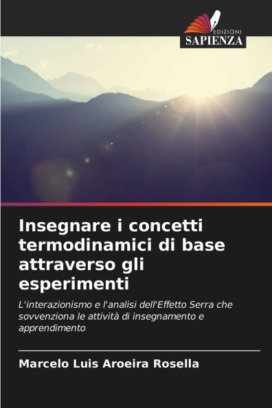 Insegnare i concetti termodinamici di base attraverso gli esperimenti