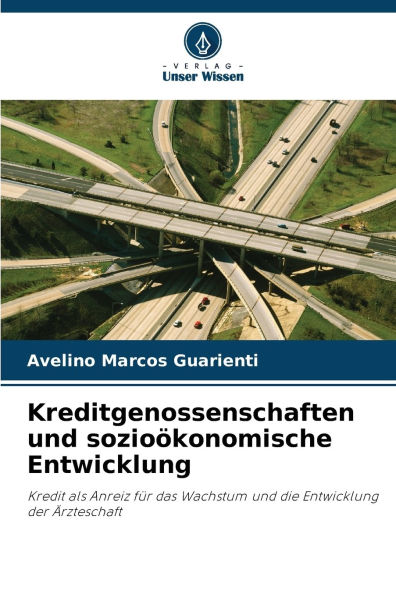 Kreditgenossenschaften und sozioï¿½konomische Entwicklung