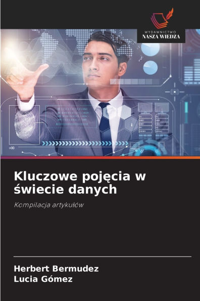 Kluczowe pojęcia w świecie danych