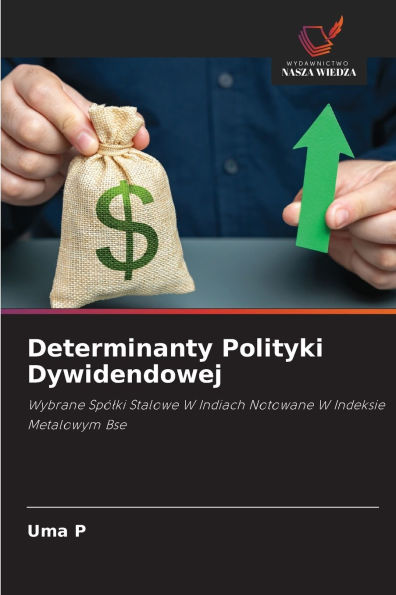 Determinanty Polityki Dywidendowej
