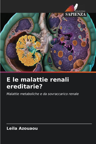 E le malattie renali ereditarie?