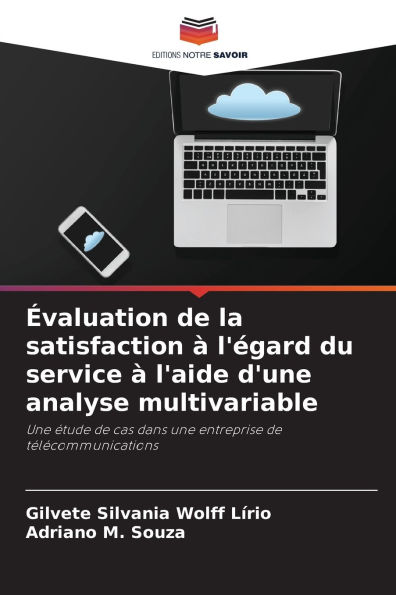 ï¿½valuation de la satisfaction ï¿½ l'ï¿½gard du service ï¿½ l'aide d'une analyse multivariable