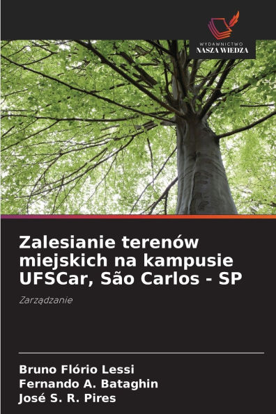 Zalesianie terenï¿½w miejskich na kampusie UFSCar, Sï¿½o Carlos - SP