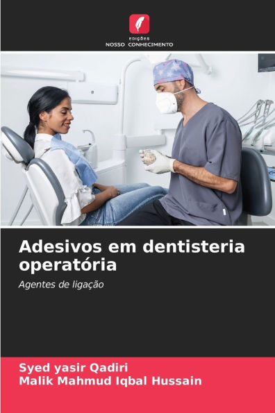 Adesivos em dentisteria operatï¿½ria