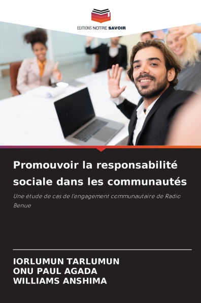 Promouvoir la responsabilitï¿½ sociale dans les communautï¿½s