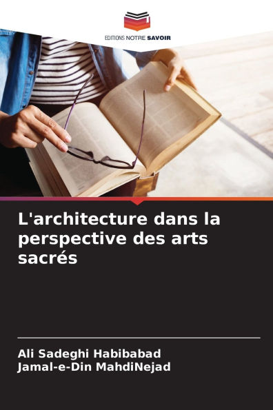 L'architecture dans la perspective des arts sacrï¿½s