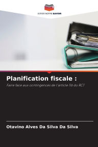 Title: Planification fiscale, Author: Otavino Alves Da Silva Da Silva