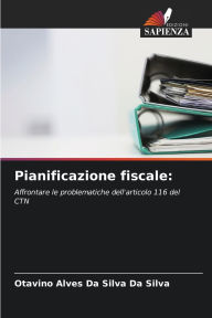 Title: Pianificazione fiscale, Author: Otavino Alves Da Silva Da Silva