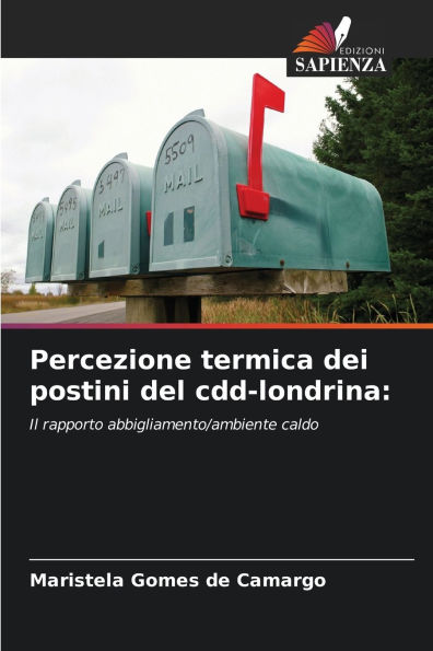 Percezione termica dei postini del cdd-londrina