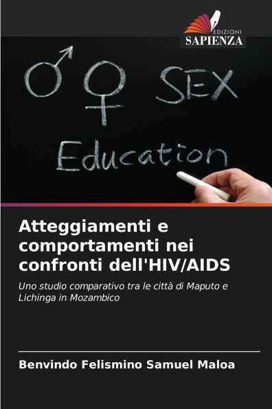 Atteggiamenti e comportamenti nei confronti dell'HIV/AIDS