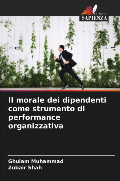 Il morale dei dipendenti come strumento di performance organizzativa