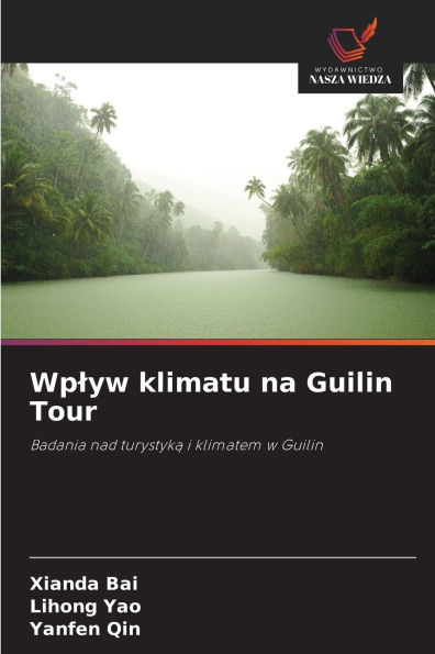 Wplyw klimatu na Guilin Tour