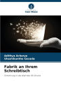 Fabrik an Ihrem Schreibtisch
