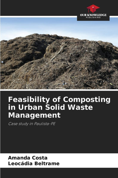 Feasibility of Composting in Urban Solid Waste Management