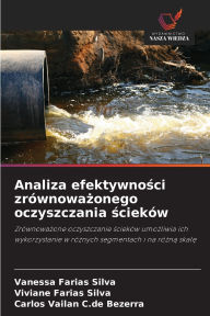 Title: Analiza efektywności zrï¿½wnoważonego oczyszczania ściekï¿½w, Author: Vanessa Farias Silva