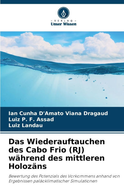 Das Wiederauftauchen des Cabo Frio (RJ) wï¿½hrend des mittleren Holozï¿½ns