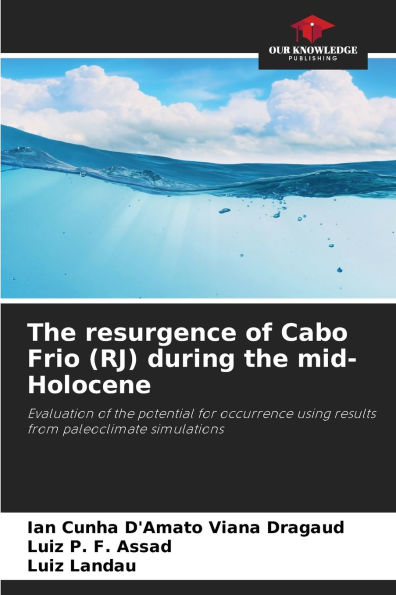 The resurgence of Cabo Frio (RJ) during the mid-Holocene