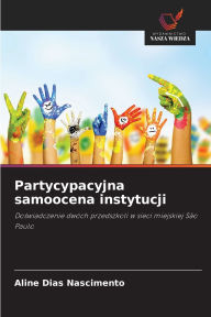 Title: Partycypacyjna samoocena instytucji, Author: Aline Dias Nascimento
