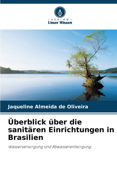 ï¿½berblick ï¿½ber die sanitï¿½ren Einrichtungen in Brasilien