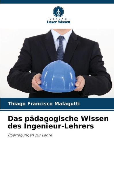 Das p�dagogische Wissen des Ingenieur-Lehrers