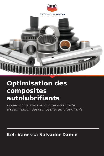 Optimisation des composites autolubrifiants