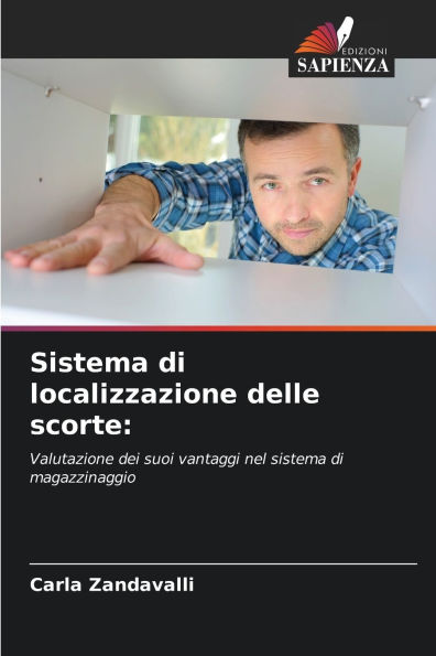 Sistema di localizzazione delle scorte