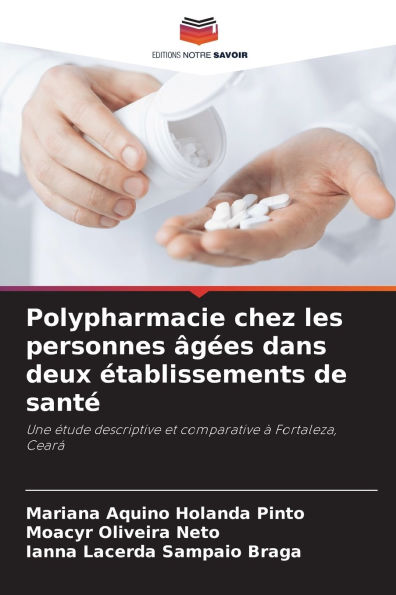 Polypharmacie chez les personnes ï¿½gï¿½es dans deux ï¿½tablissements de santï¿½