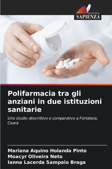 Polifarmacia tra gli anziani in due istituzioni sanitarie