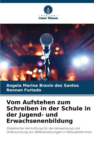 Vom Aufstehen zum Schreiben in der Schule in der Jugend- und Erwachsenenbildung