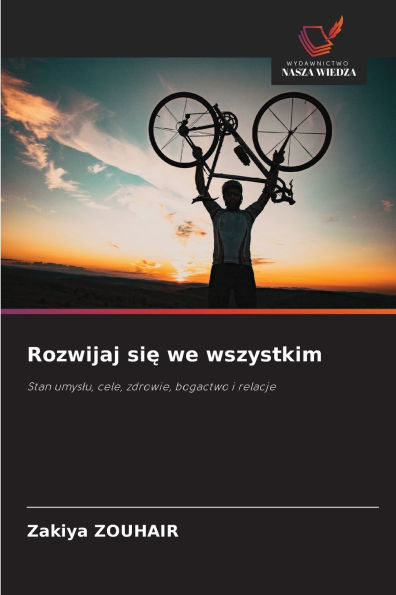 Rozwijaj się we wszystkim