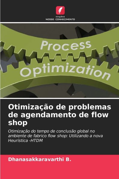 OtimizaÃ¯Â¿Â½Ã¯Â¿Â½o de problemas de agendamento de flow shop