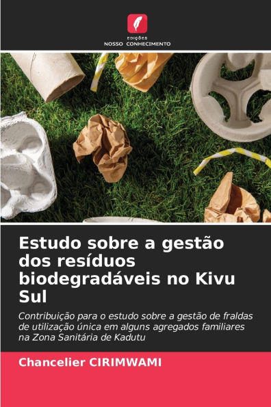 Estudo sobre a gestÃ¯Â¿Â½o dos resÃ¯Â¿Â½duos biodegradÃ¯Â¿Â½veis no Kivu Sul
