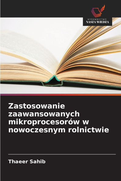 Zastosowanie zaawansowanych mikroprocesorÃ¯Â¿Â½w w nowoczesnym rolnictwie
