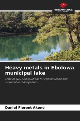 Heavy metals in Ebolowa municipal lake