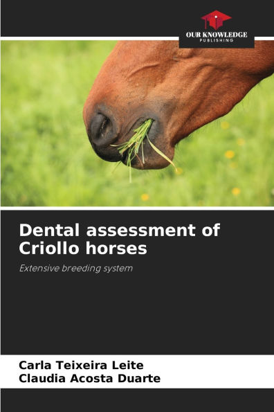 Dental assessment of Criollo horses