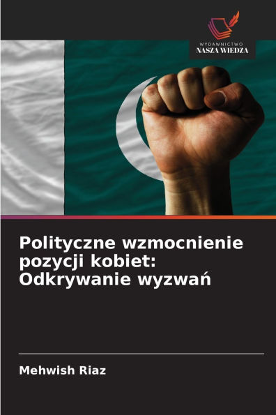 Polityczne wzmocnienie pozycji kobiet: Odkrywanie wyzwań