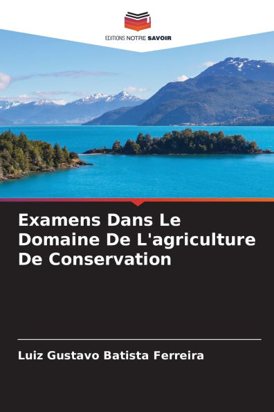 Examens Dans Le Domaine De L'agriculture De Conservation