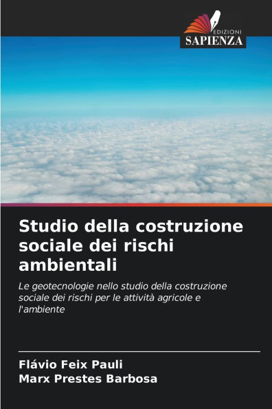 Studio della costruzione sociale dei rischi ambientali